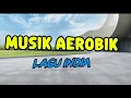 Download Lagu Musik Aerobik lagu India#musik#aerobik