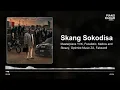 Skang Sokodisa by Focalistic, Mellow & Sleazy, Optimist Music ZA, Fake'well. | PIANO RADAR