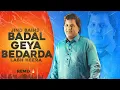 Lagu Badal Geya Bedarda (Remix) Labh Heera | Jind Bains | Latest Punjabi Song | New Sad Songs 2024