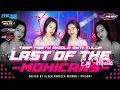 Download Lagu DJ LAST OF THE MOHICANS‼️DJ VIRAL TIKTOK MIDDLE ANTI TULUP[EPJ MUSIC PRODUCTIONS FT TEAM ORA ANGGER]