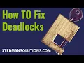 How to Fix Deadlocks