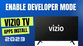 How to Enable Developer Mode on Vizio Tv for Apps Installation from Unknown Resources