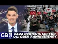 Download Lagu FURY as pro-Palestine Gaza protests set for anniversary of Hamas' October 7th attack - 'CANCEL them'