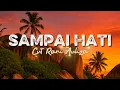 Download Lagu Lagu Viral Di Tiktok - Sampai Hati - Cut Rani Auliza ( Video Lirik )