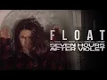 Download Lagu SEVEN HOURS AFTER VIOLET - Float (Official Music Video)