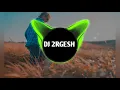 Download Lagu GUDDU KE MASHI AAHE NEW MIX DJ 2RGESH OFFICIAL 2K20 MIX