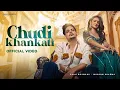 Download Lagu CHUDI KHANKATI | Saah Goswami | Muskaan Sharma | New Rajasthani X Haryanvi Songs Haryanvi |