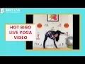 Hot BIGO LIVE Yoga Video | 3 MINUTES | BIGO LIVE India