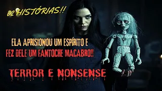 ELA APRISIONOU UM ESPÍRITO E FEZ DELE UM FANTOCHE!