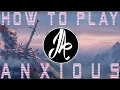 Lagu How to play Anxious - Josh A - Easy LoFi guitar 2021 - Lofi Music Theory