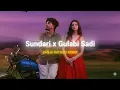 Download Lagu Sundari x Gulabi Sadi Song | Sanju Rathod | Trending Song