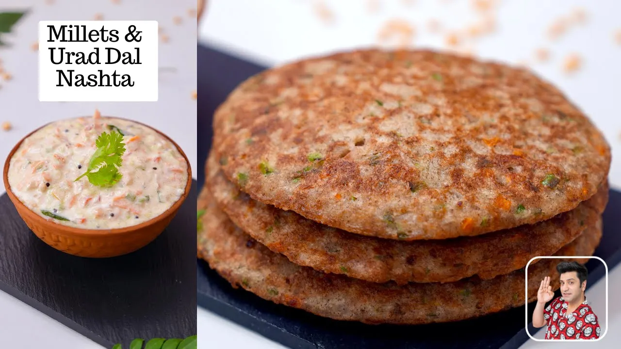 Millets Pancakes   Breakfast Recipe   Healthy Multi Millet Dosa Mix   Kunal Kapur   Lunch Box Kids