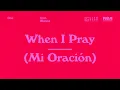 DOE - When I Pray (Mi Oración) feat. Blanca (Official Audio)
