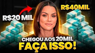 O SEGREDO PARA DOBRAR R$20 MIL RAPIDAMENTE