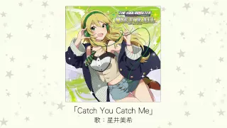 【アイドルマスター】Catch You Catch Me(歌：星井美希)