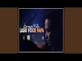 Download Lagu Lagu Voor Papa