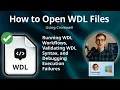 How to Open WDL Files Cromwell