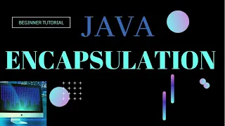 Encapsulation in Java OOP Concepts