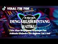 Download Lagu DJ DENGARLAH BINTANG HATIKU🎶DJ SLOW BASS ANGKLUNG🔊RISFA MUSIC