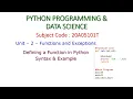 Python Programming-Function-Introduction-Unit-2-Definition-Simple Example