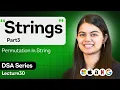 Strings - Part 3 Permutation in String DSA Placement Series