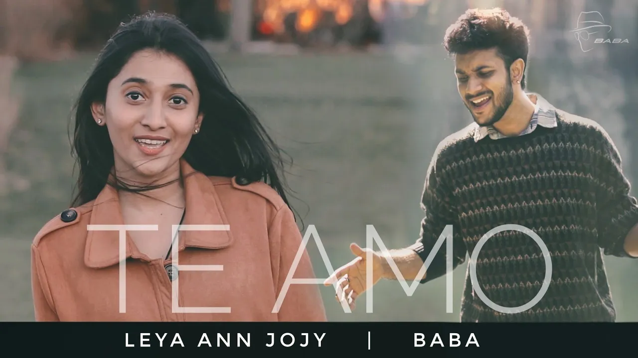 Te Amo Cover | BABA ft Leya Ann Jojy | Dum Maaro Dum