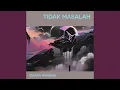 tidak masalah