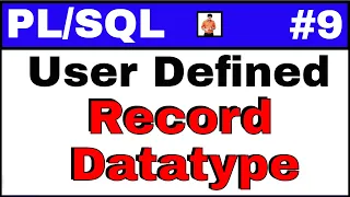 Tutorial Declaration of User defined record datatype variables