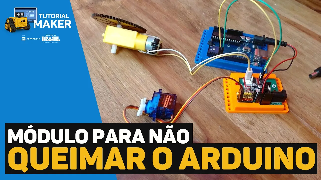 Arduino + Servos + Motor DC: Como Alimentar Tudo de Forma Segura #TutorialMaker