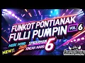 Download Lagu FUNKOT PONTIANAK FULL PUMPIN  VOL 6 MODE SPIDERMAN KINCAH HARD 2025 - OKACOOL DEEJAY