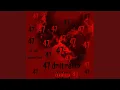 Lagu 47 Remix