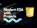 Modern ES6 with Projects - Chapter 10