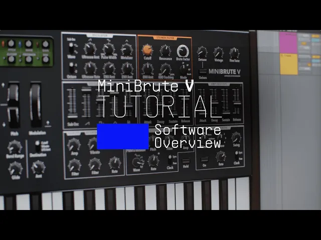 Tutorials | MiniBrute V - Overview