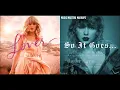 Miss Americana & The Heartbreak Prince/So It Goes [Mashup] - Taylor Swift
