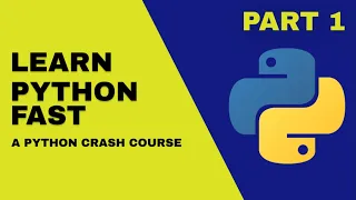 Python Crash Course 2025 Learn Python Fast Part 1