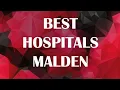 Hospitals and Clinics in Malden United States