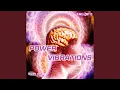 Download Lagu Power Vibrations Phase 2