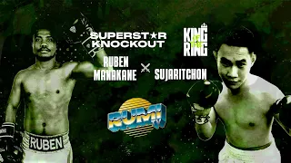 SKO VOL 3 MANAKANE VS SUDARIT | FULL FIGHT | SUPERSTAR KNOCKOUT VOL. 3 | RUMI TV