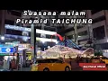 Download Lagu VLOG JALAN JALAN MALAM // PIRAMID TAICHUNG MALAM HARI