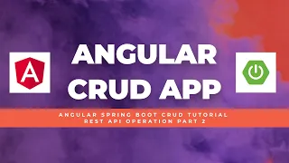 - Angular CRUD App using REST APIs PART 2 Full Tutorial For Beginners 2023