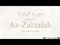 Download Lagu Quran Recitation 99 Surah Az-Zalzalah by Asma Huda with Arabic Text, Translation and Transliteration