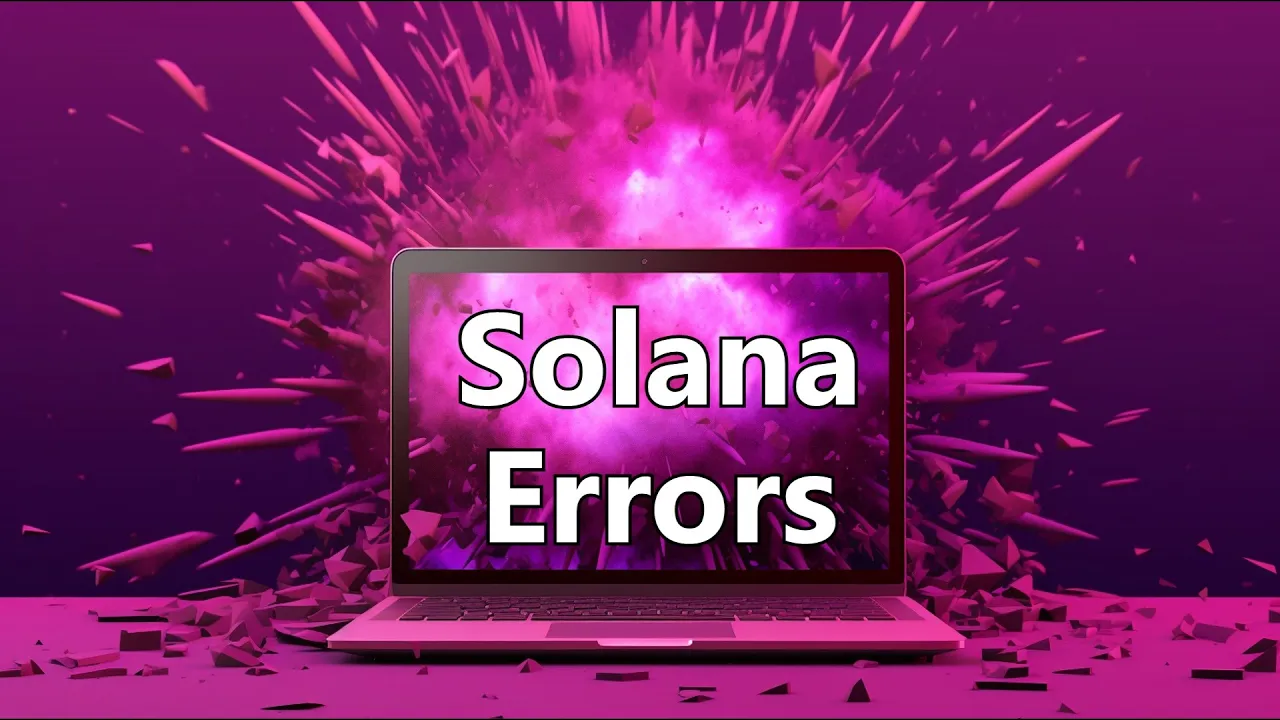 Deep Dive into Solana Errors [Solana Tutorial] - May 24th '23