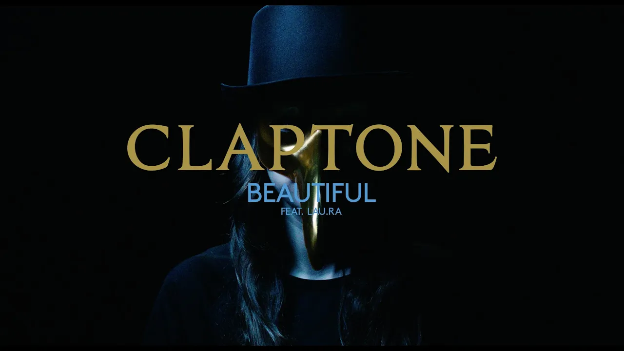 Claptone - Beautiful ft. lau.ra