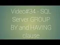- SQL Server GROUP BY and HAVING clause