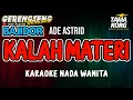 Download Lagu KALAH MATERI KARAOKE!! Bajidor | Nada Wanita