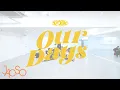 Download Lagu XODIAC 소디엑 ‘OUR DAYS’ Dance Practice