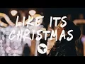Download Lagu Jonas Brothers - Like It’s Christmas (Lyrics)