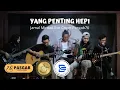 Download Lagu YANG PENTING HEPI - JAMAL MIRDAD || LIVE COVER PASGAB76