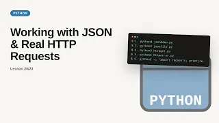Python - Web development basic Series Working with JSON Real HTTP Requests
