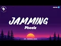 Lagu Pheelz - Jamming (Lyrics)